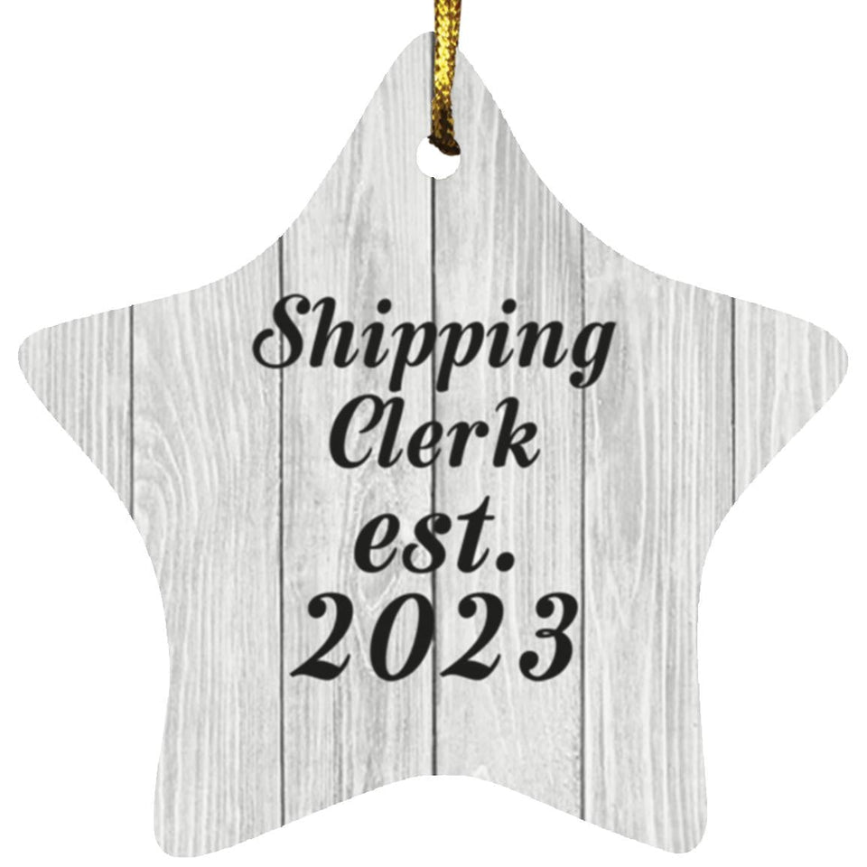 Shipping Clerk Established Est. 2023 - Star Ornament F