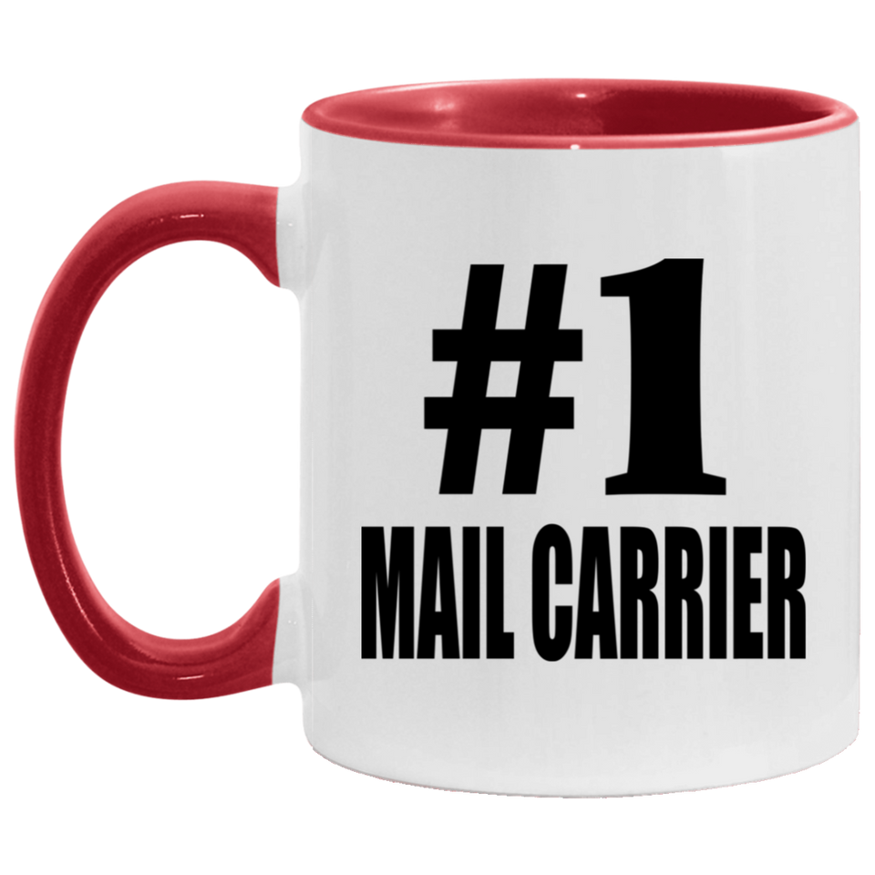 Number One #1 Mail Carrier - 11oz Accent Mug Red