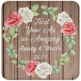 First Year As An Amazing Aunty & Uncle 2024 - Drink Coaster B