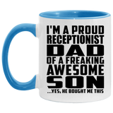Proud Receptionist Dad Of Awesome Son - 11oz Accent Mug Blue