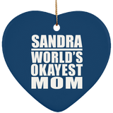 Sandra World's Okayest Mom - Heart Ornament