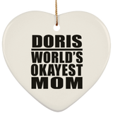 Doris World's Okayest Mom - Heart Ornament