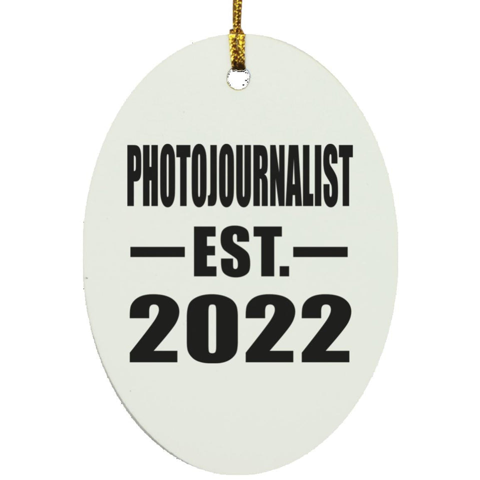 Photojournalist Established EST. 2022 - Oval Ornament