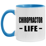 Chiropractor Life - 11oz Accent Mug Blue