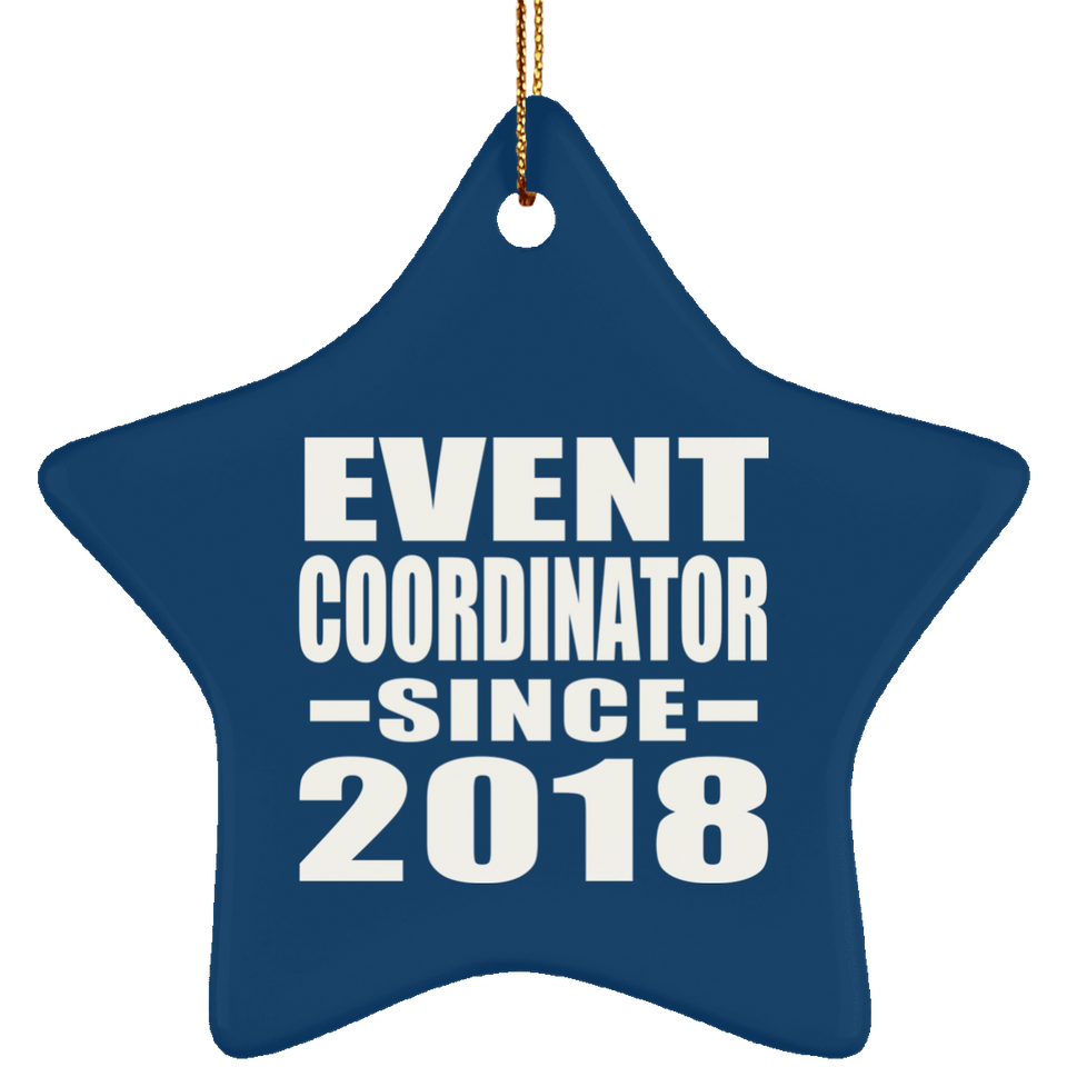 Event Coordinator Since 2018 - Star Ornament