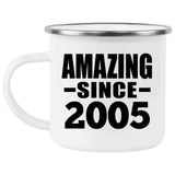 19th Birthday Amazing Since 2005 - 12oz Camping Mug
