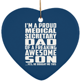 Proud Medical Secretary Dad Of Awesome Son - Heart Ornament