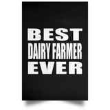 Best Dairy Farmer Ever - Poster Portrait