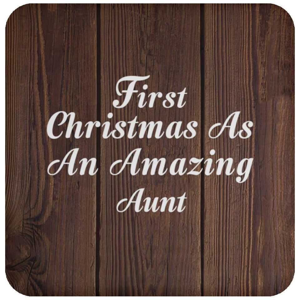 First Christmas As An Amazing Aunt - Drink Coaster D