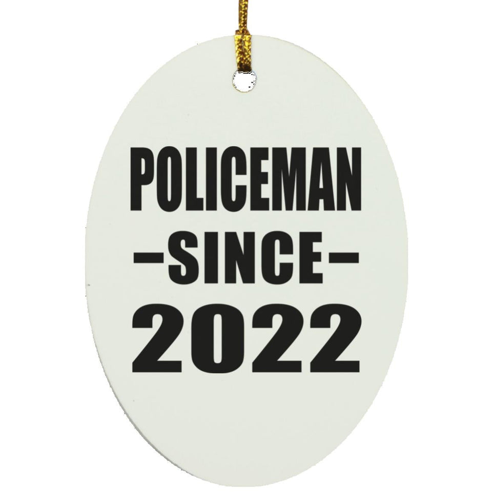 Policeman Since 2022 - Oval Ornament