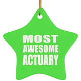 Most Awesome Actuary - Star Ornament