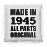 79th Birthday Made in 1945 All Parts Original - Throw Pillow