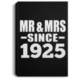 99th Anniversary Mr & Mrs Since 1925 - Canvas Portrait