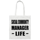 Social Community Manager Life - Tote Bag White