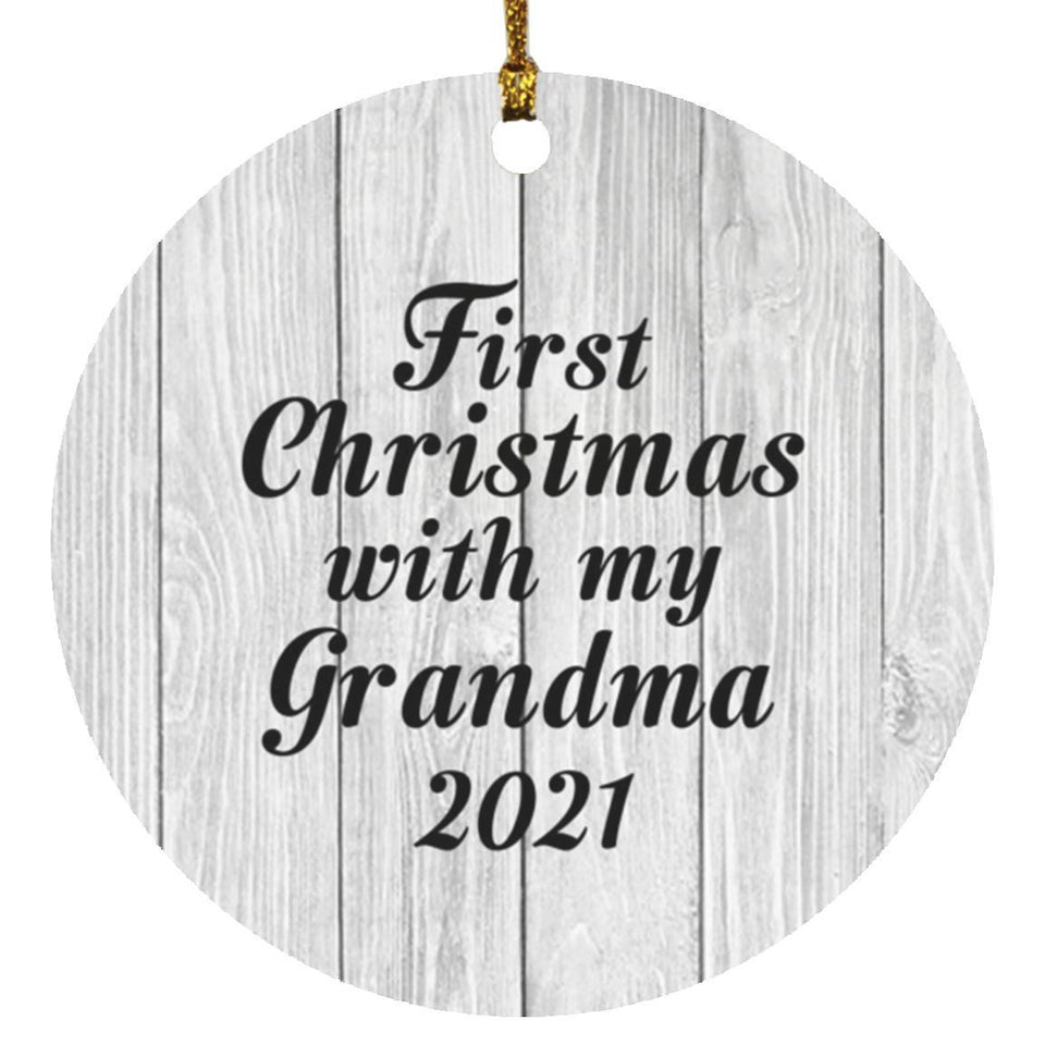 First Christmas With My Grandma 2021 - Circle Ornament F