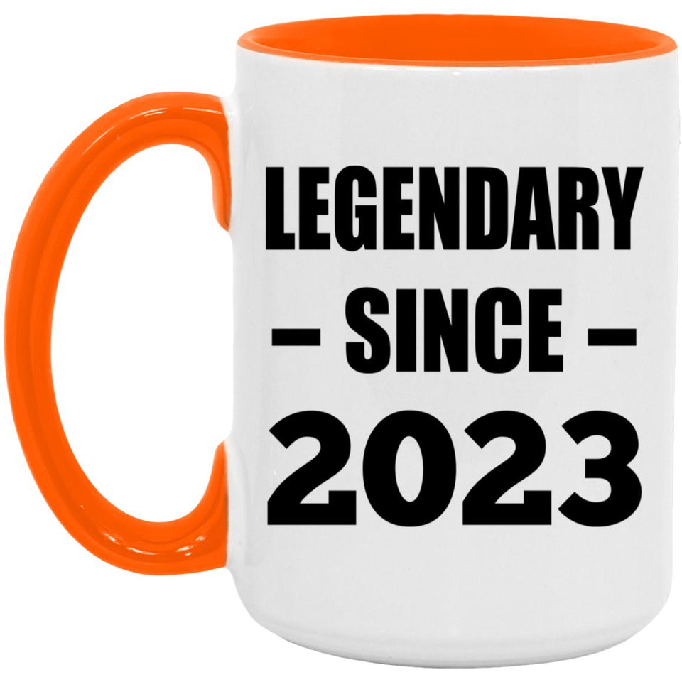 1st Birthday Legendary Since 2023 - 15oz Accent Mug Orange