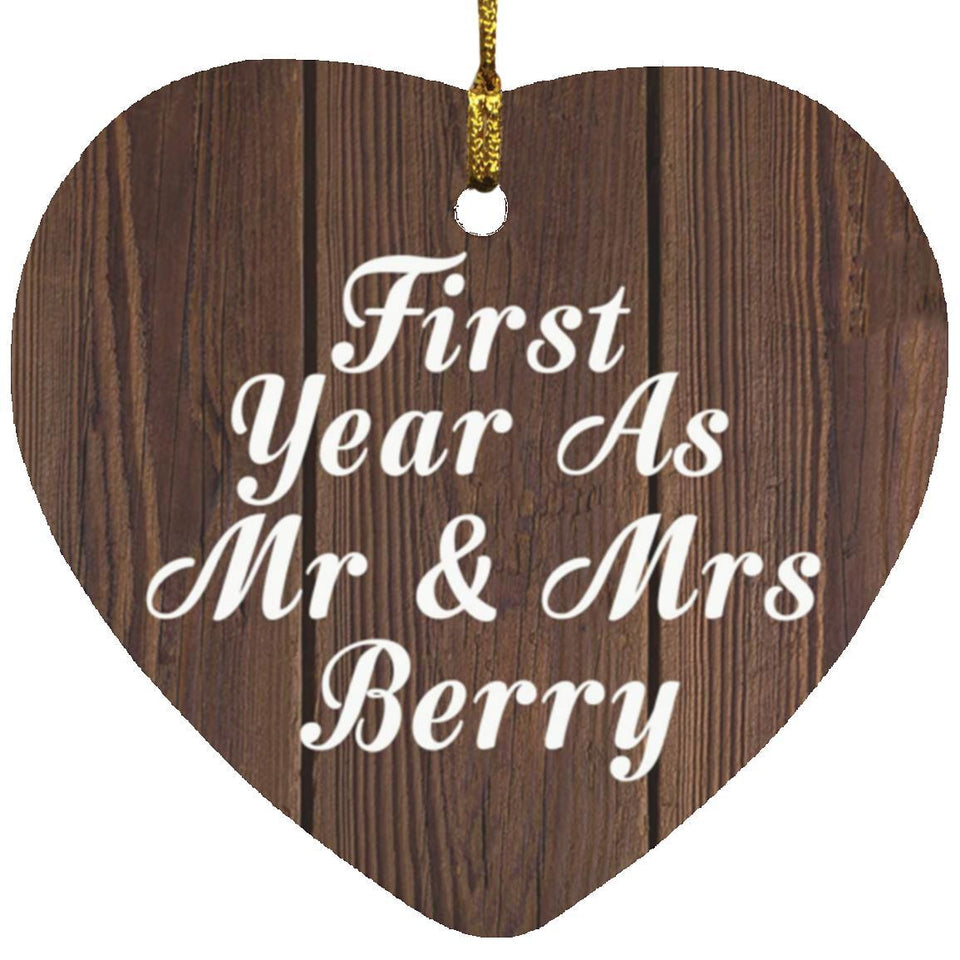 First Year As Mr & Mrs Berry - Heart Ornament D