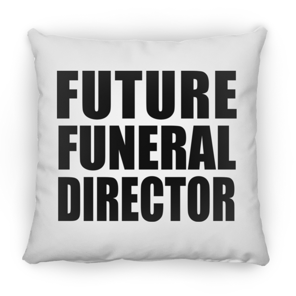 Future Funeral Director - Throw Pillow