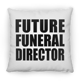 Future Funeral Director - Throw Pillow