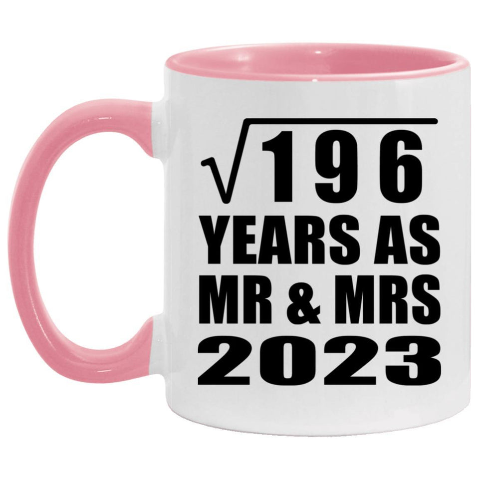 14th Anniversary Square Root of 196 Years As Mr & Mrs 2023 - 11oz Accent Mug Pink
