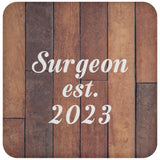 Surgeon Established Est. 2023 - Drink Coaster E