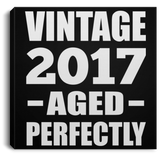 7th Birthday Vintage 2017 Aged Perfectly - Canvas Square