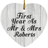 First Year As Mr & Mrs Roberts - Heart Ornament F