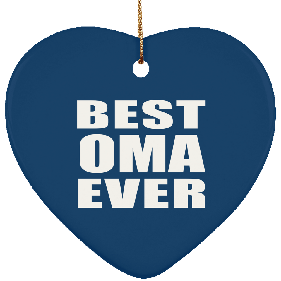Best Oma Ever - Heart Ornament
