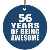 56th Birthday 56 Years Of Being Awesome - Circle Ornament