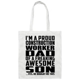 Proud Construction Worker Dad Of Awesome Son - Tote Bag White