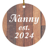 Nanny Established Est. 2024 - Circle Ornament E