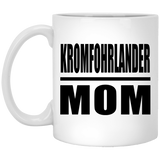 Kromfohrlander Mom - 11oz Coffee Mug