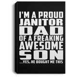 Proud Janitor Dad Of Awesome Son - Canvas Portrait