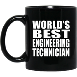 World's Best Engineering Technician - 11 Oz Coffee Mug Black