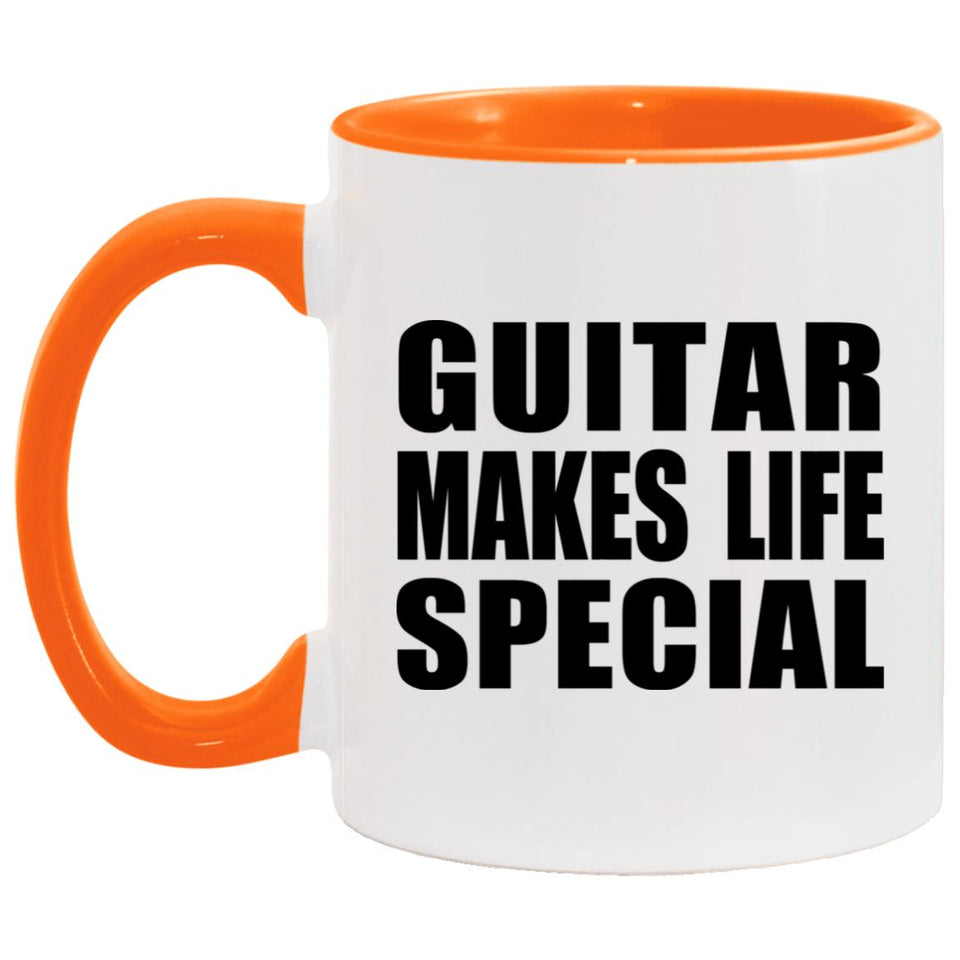 Guitar Makes Life Special - 11oz Accent Mug Orange