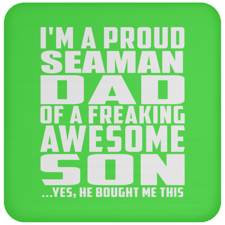 Proud Seaman Dad Of Awesome Son - Drink Coaster