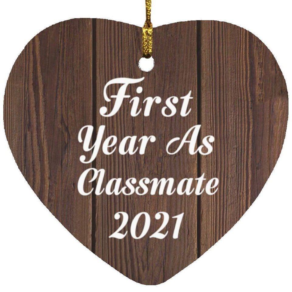 First Year As Classmate 2021 - Heart Ornament D
