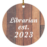 Librarian Established Est. 2023 - Circle Ornament E