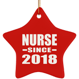 Nurse Since 2018 - Star Ornament