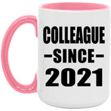 Colleague Since 2021 - 15oz Accent Mug Pink