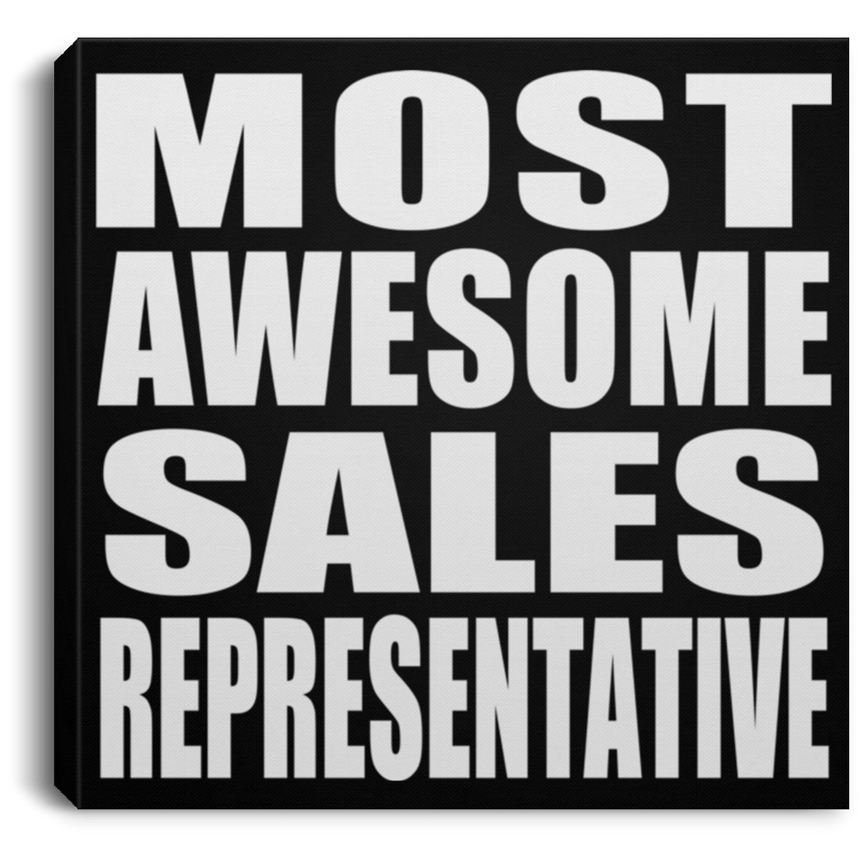 Most Awesome Sales Representative - Canvas Square