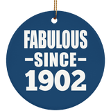 122nd Birthday Fabulous Since 1902 - Circle Ornament