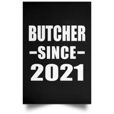 Butcher Since 2021 - Poster Portrait