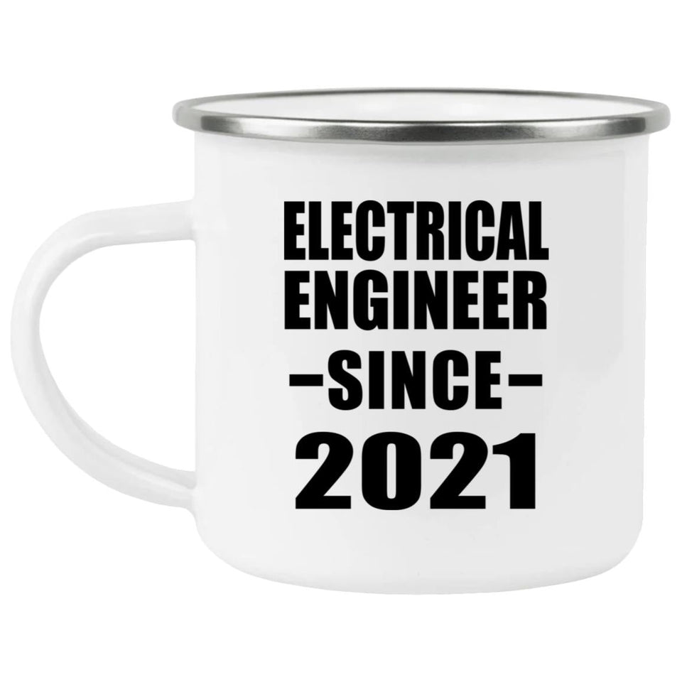 Electrical Engineer Since 2021 - 12oz Camping Mug