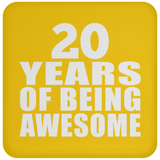 20th Birthday 20 Years Of Being Awesome - Coaster