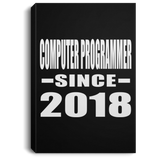 Computer Programmer Since 2018 - Canvas Portrait
