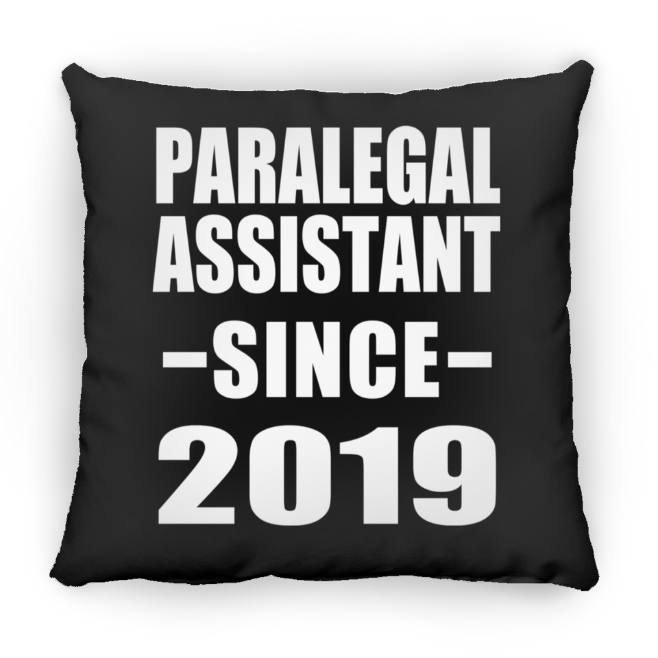 Paralegal Assistant Since 2019 - Throw Pillow Black