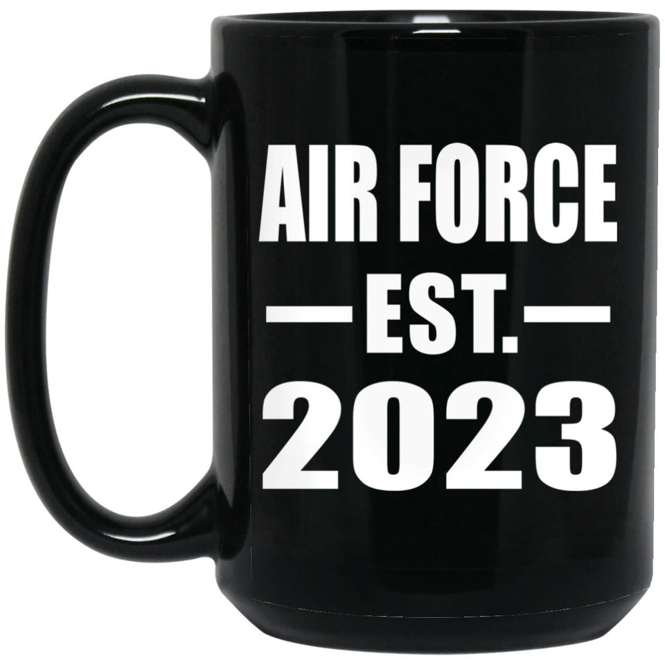Air Force Established EST. 2023 - 15oz Coffee Mug Black