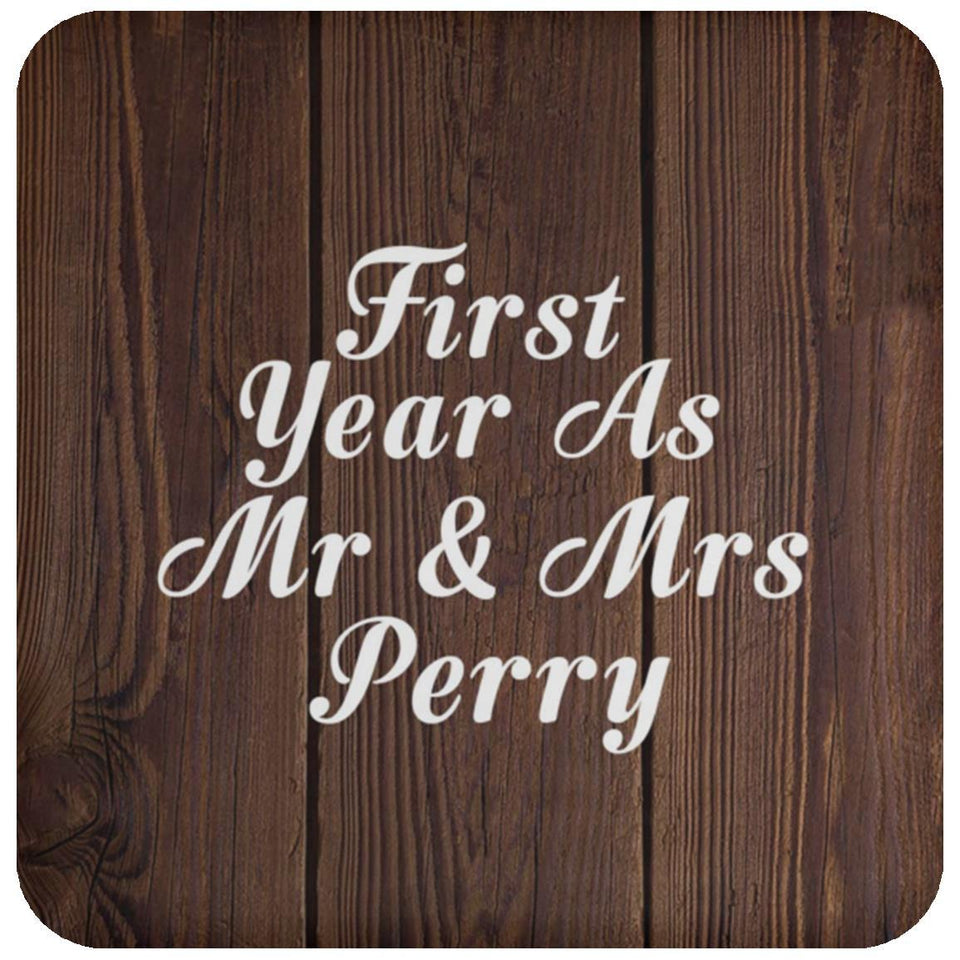 First Year As Mr & Mrs Perry - Drink Coaster D