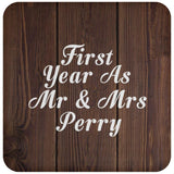 First Year As Mr & Mrs Perry - Drink Coaster D